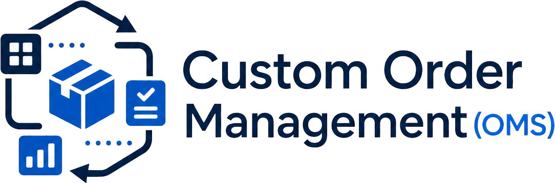 Custom Order Management (OMS)